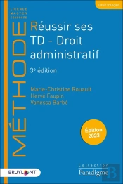 Réussir Ses Td : Droit Administratif (3e Édition)