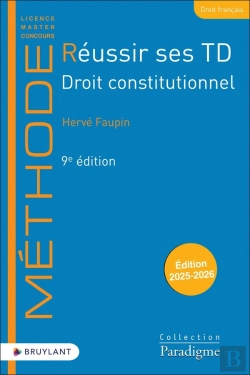 Bertrand.pt - Réussir Ses Td : Droit Constitutionnel (Édition 2025/2026)