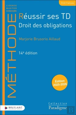 Bertrand.pt - Réussir Ses Td : Droit Des Obligations (Édition 2025/2026)