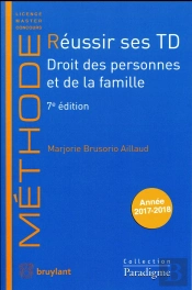 Reussir Ses Td - Droit Des Personnes Et De La Famille 7eme Edition