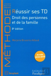 Réussir Ses Td ; Droit Des Personnes Et De La Famille