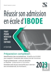 Réussir Son Admission En École D'Ibode 2023 (Édition 2023)