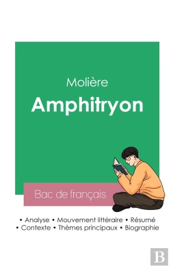 Bertrand.pt - Reussir Son Bac De Francais 2023 Analyse De Amphitryon De Moliere