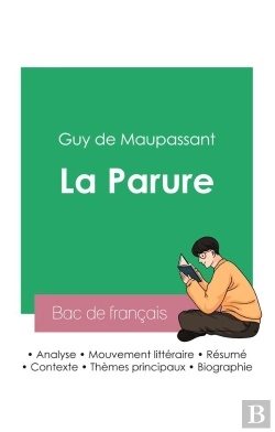 Bertrand.pt - Reussir Son Bac De Francais 2023 : Analyse De La Parure De Maupassant