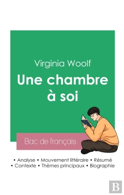 Bertrand.pt - Reussir Son Bac De Francais 2023 : Analyse De L'Essai Une Chambre A Soi De Virginia Woolf