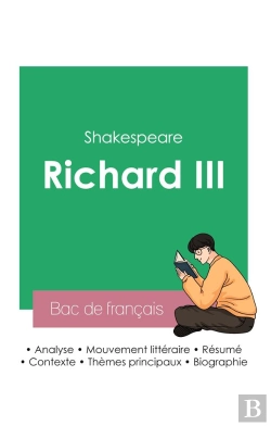 Bertrand.pt - Reussir Son Bac De Francais 2023 : Analyse De Richard Iii De Shakespeare
