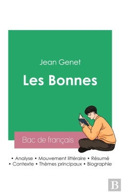 Bertrand.pt - Reussir Son Bac De Francais 2023 Analyse Des Bonnes De Jean Genet
