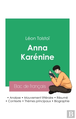 Bertrand.pt - Reussir Son Bac De Francais 2023 : Analyse Du Roman Anna Karenine De Leon Tolstoi