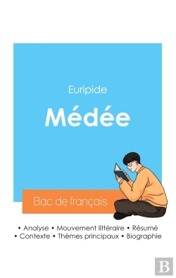 Bertrand.pt - Réussir Son Bac De Français 2024 : Analyse De Médée D'Euripide
