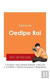 Réussir Son Bac De Français 2025 : Analyse De La Pièce Oedipe Roi De Sophocle
