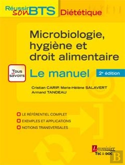 Bertrand.pt - Réussir Son Bts Diététique ; Microbiologie, Hygiène Et Droit Alimentaire (2e Édition)