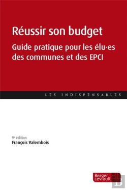 Bertrand.pt - Reussir Son Budget (9e Ed.) - Guide Pratique Pour Les Elu Es Des Communes Et Des Epci
