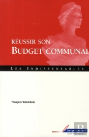 Réussir Son Budget Communal (4e Édition)