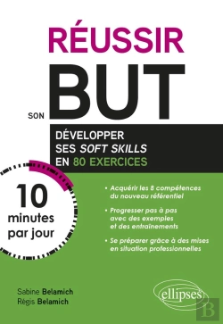 Bertrand.pt - Réussir Son But En 10 Minutes Par Jour : Comment Développer Ses Soft Skills En 80 Exercices