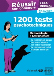 Réussir Son Concours 2014 ; Tests Psychotechniques 2014 ; Tout En Un