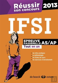 Bertrand.pt - Réussir Son Concours Infirmier ; Épreuve Passerelle As/Ap 2013 ; Tout En Un ; 2013