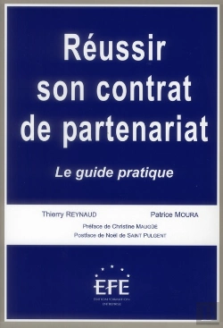 Bertrand.pt - Réussir Son Contrat De Partenariat ; Le Guide Pratique