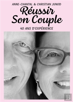 Bertrand.pt - Réussir Son  Couple : 40 Ans D'Expérience