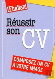 Reussir Son Cv