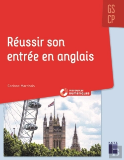 Bertrand.pt - Réussir Son Entrée En Anglais ; Gs/Cp + Ressources Numériques