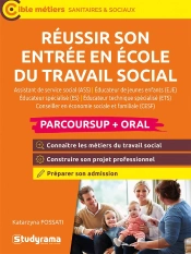 Réussir Son Entrée En École Du Travail Social (Édition 2024)