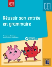 Réussir Son Entrée En Grammaire ; Ce1 (Édition 2025)
