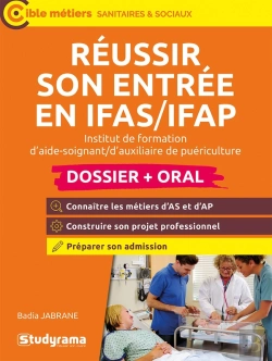 Bertrand.pt - Réussir Son Entrée En Ifas/Ifap : Institut De Formation D'Aide Soignant/D'Auxiliaire De Puériculture (Édition 2024)