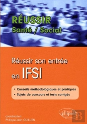 Reussir Son Entrée En Ifsi