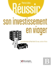 Reussir ; Son Investissement En Viager