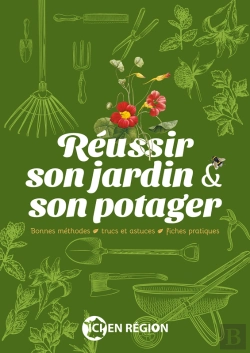 Bertrand.pt - Réussir Son Jardin Et Son Potager