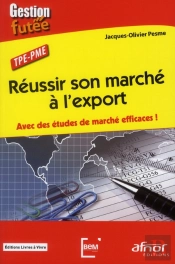Réussir Son Marché À L'Export ; Avec Des Études De Marché Efficaces !