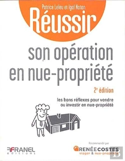 Bertrand.pt - Réussir : Son Opération En Nue-Propriété : Les Bons Réflexes Pour Vendre Ou Investir En Nue-Propriété (2e Édition)