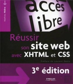Bertrand.pt - Réussir Son Site Web Avec Xhtml Et Css (3e Édition)