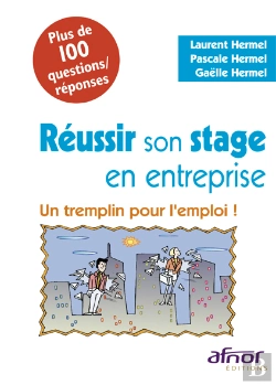 Bertrand.pt - Réussir Son Stage En Entreprise