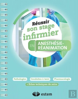 Bertrand.pt - Reussir Son Stage Infirmier Anesthesie Reanimation
