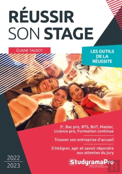 Bertrand.pt - Réussir Son Stage : Les Outils De La Réussite (Édition 2022/2023)