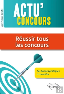 Bertrand.pt - Réussir Tous Les Concours : Les Bonnes Pratiques À Connaître