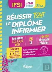 Réussir Tout Le Diplôme Infirmier En 500 Fiches De Révision : Ifsi ; Semestres 1 À 6 - 26 Unités D'Enseignement