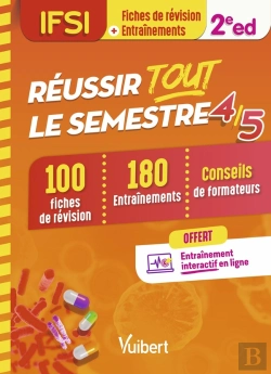 Bertrand.pt - Réussir Tout Le Semestre 4 Et 5 ; Ifsi
