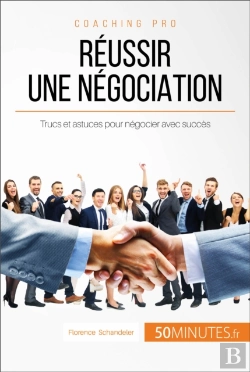 Bertrand.pt - Réussir Une Négociation