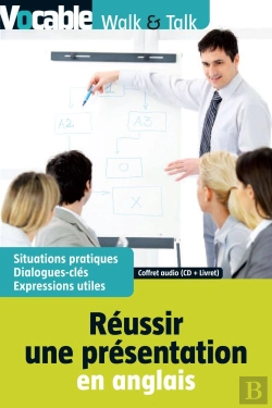 Bertrand.pt - Réussir Une Présentation En Anglais