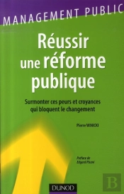 Réussir Une Réforme Publique