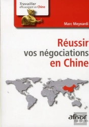 Reussir Vos Negociations En Chine