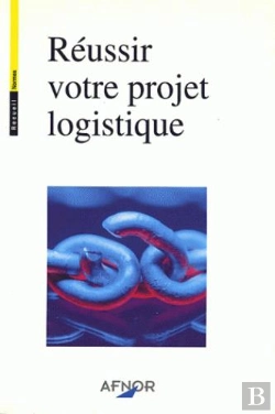 Bertrand.pt - Reussir Votre Projet Logistique