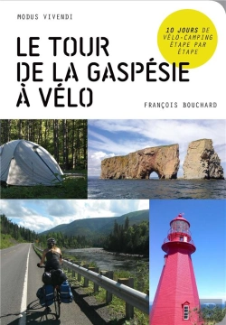 Bertrand.pt - Reussir Votre Tour De La Gaspesie En Velo