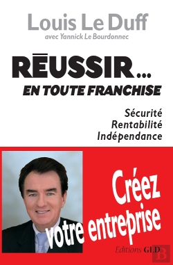 Bertrand.pt - Réussir...En Toute Franchise ; Créer Votre Entreprise