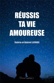 Réussis Ta Vie Amoureuse