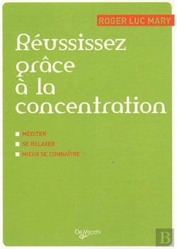 Bertrand.pt - Reussissez Grace A La Concentration