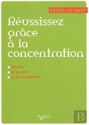 Reussissez Grace A La Concentration