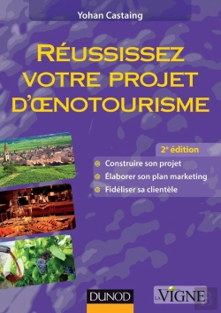 Bertrand.pt - Réussissez Votre Projet D'Oenotourisme (2e Édition)